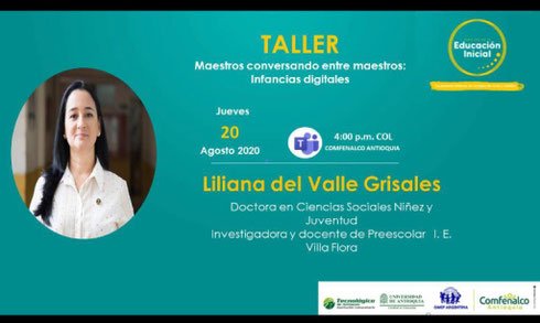 Taller: Maestros conversando entre maestros: Infancias digitales